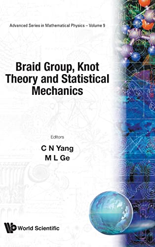 Beispielbild fr Braid Group, Knot Theory and Statistical Mechanics (Volume 9) zum Verkauf von Anybook.com