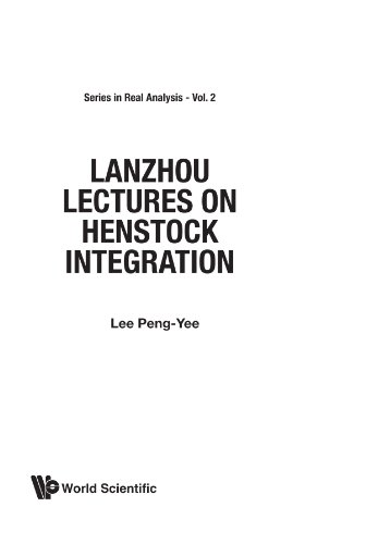 Stock image for Henstock Integration, Lanzhou Lectures On (Real Analysis) for sale by GF Books, Inc.