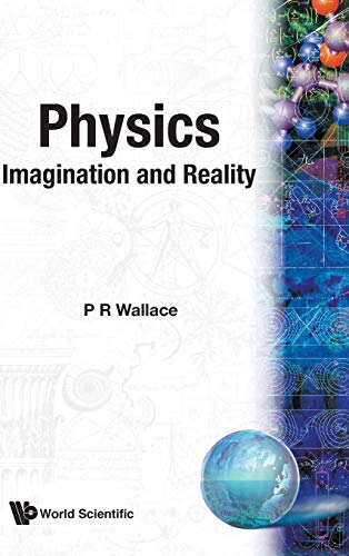 9789971509293: PHYSICS: IMAGINATION & REALITY (B/H)