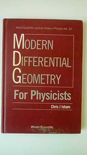 9789971509569: Modern Differential Geometry For Physicists: 32 (World Scientific Lecture Notes In Physics)