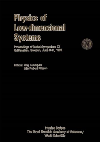 Stock image for Physics of Low-Dimensional Systems - Proceedings of Nobel Symposium 73 (Proceedings of Nobel Symposium - Physics) for sale by Midtown Scholar Bookstore