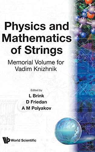 Imagen de archivo de Physics and Mathematics of Strings: Memorial Volume for Vadim Knizhnik a la venta por Lucky's Textbooks