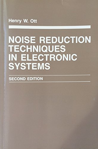 9789971510206: Noise Reduction Techniques in Electronic Systems