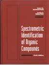 Imagen de archivo de Spectrometric Identification Of Organic Compounds a la venta por BookHolders