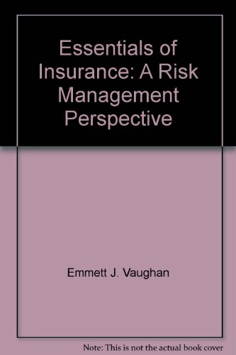 Imagen de archivo de Essentials of Insurance: A Risk Management Perspective a la venta por dsmbooks