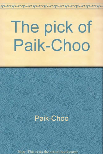 Beispielbild fr The pick of Paik-Choo / cartoons by Leo de Silva. zum Verkauf von Carothers and Carothers