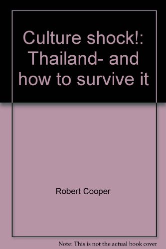 Imagen de archivo de CULTURE SHOCK! THAILAND a la venta por Better World Books: West