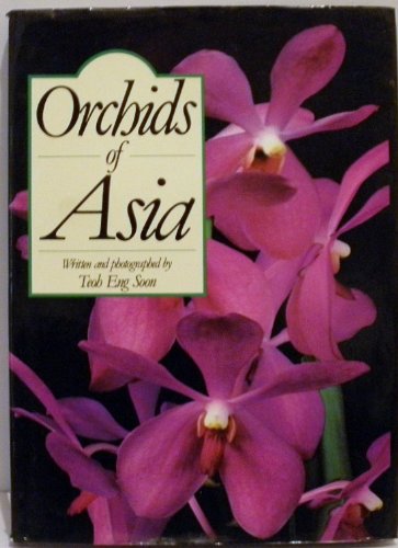 Imagen de archivo de Orchids of Asia a la venta por Half Price Books Inc.