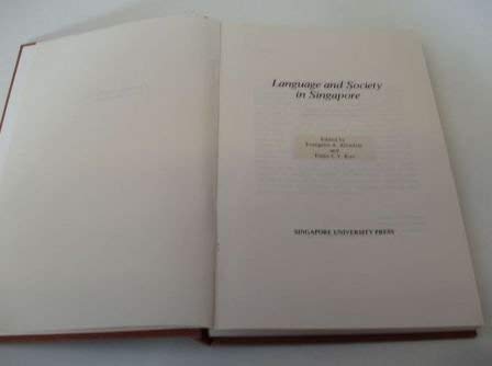 Imagen de archivo de Language and Society in Singapore a la venta por Wonder Book