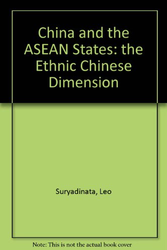 Stock image for China and the asean states : the ethnic chinese dimension for sale by Librairie La MASSENIE  MONTOLIEU