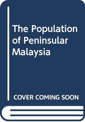 Beispielbild fr The population of Peninsular Malaysia zum Verkauf von RWL GROUP  (Booksellers)