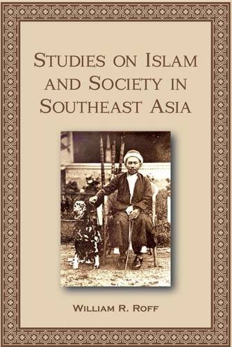 9789971694067: Studies on Islam and Society in Southeast Asia