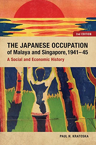 Beispielbild fr The Japanese Occupation of Malaya and Singapore, 1941-45: A Social and Economic History zum Verkauf von Reuseabook