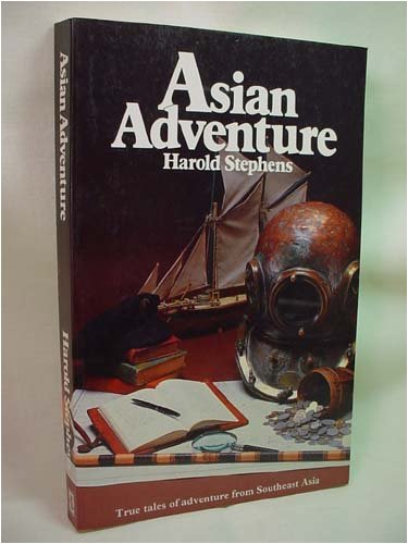 Stock image for Asian adventure for sale by Irish Booksellers