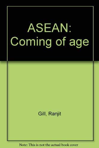 9789971848064: ASEAN, coming of age