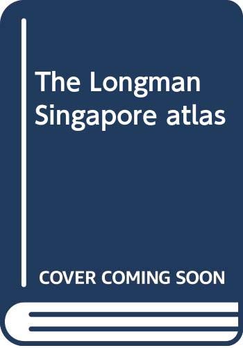 Stock image for The Longman Singapore Atlas for sale by Thryft