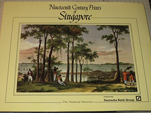 Nineteenth Century Prints of Singapore