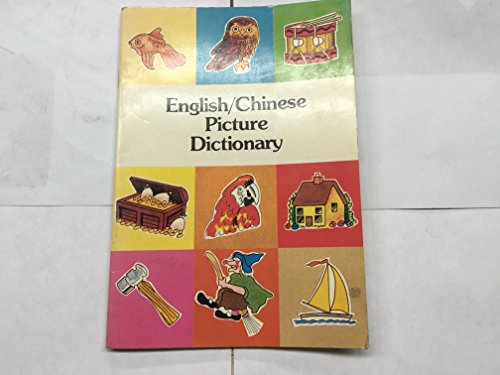 Stock image for English-Chinese Picture Dictionary for sale by Newsboy Books