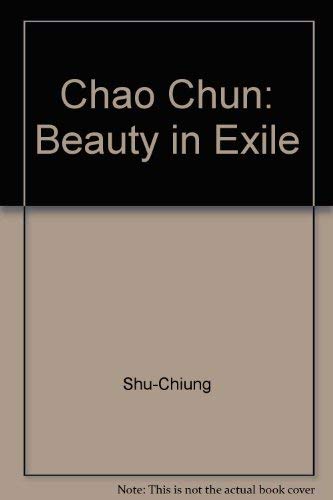 9789971947057: Chao Chun: Beauty in Exile