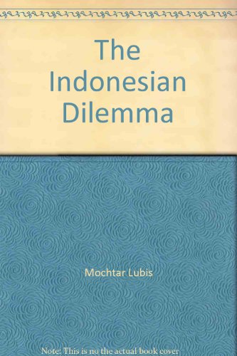 Imagen de archivo de The Indonesian Dilemma a la venta por Raritan River Books