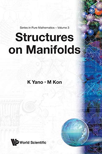 Structures on Manifolds (Series in Pure Mathematics Volume 3)
