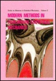 Stock image for Modern Methods in Equilibrium Statistical Mechanics (Series on Advances in Statistical Mechanics, V0l 2) for sale by Revaluation Books