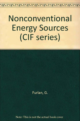 Non-Conventional Energy Sources: Proceedings of the 1st Latin American School and 3rd International Symposium, July 1982 (9789971966782) by [???]