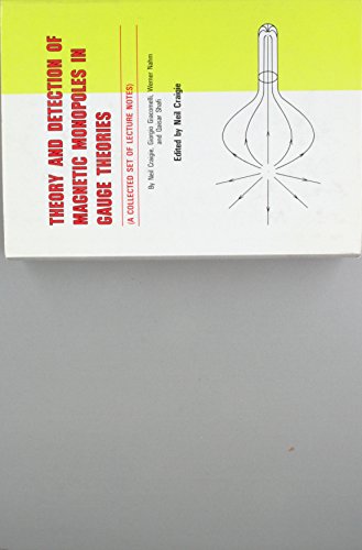 Stock image for Theory and Detection of Magnetic Monopoles in Gauge Theories for sale by Hawking Books