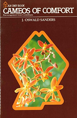 Cameos of Comfort (9789971972141) by J. Oswald Sanders