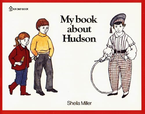 My Book About Hudson (9789971972202) by Miller, Sheila