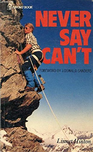 Stock image for Never Say Can't for sale by Better World Books