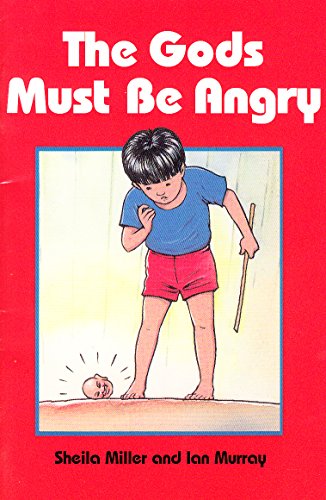 Stock image for The Gods Must Be Angry for sale by ZBK Books