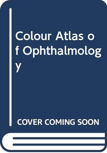 Stock image for Colour Atlas of Ophthalmology for sale by HPB-Red