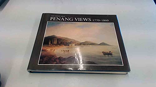 Stock image for Penang views, 1770-1860 for sale by Sequitur Books