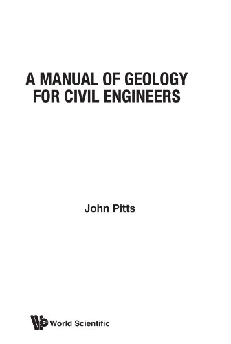 Manual Of Geology For Civil Engineers, A (9789971978051) by Pitts, John