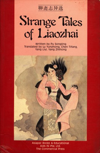 Beispielbild fr Strange Tales of Liaozhai. zum Verkauf von Black Cat Hill Books