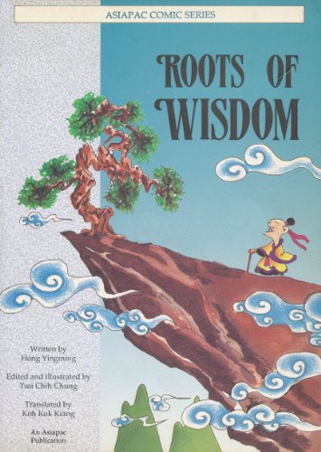 Stock image for Roots of Wisdom (Asiapac Comic Series) for sale by ThriftBooks-Dallas