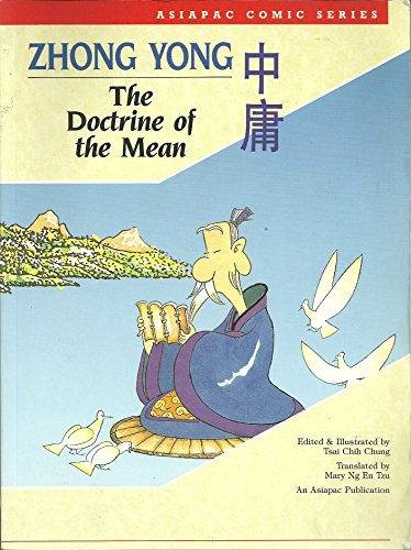 Stock image for Zhong Yong: Doctrine of the Mean (Asiapac Comic Series) for sale by ThriftBooks-Atlanta