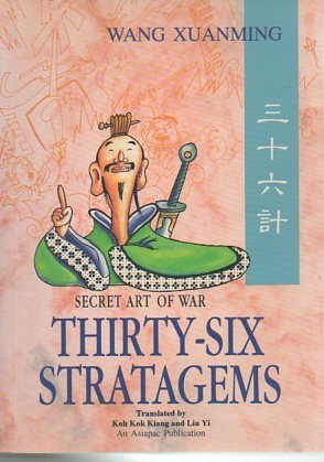 Beispielbild fr The Thirty-Six Strategems zum Verkauf von ThriftBooks-Dallas