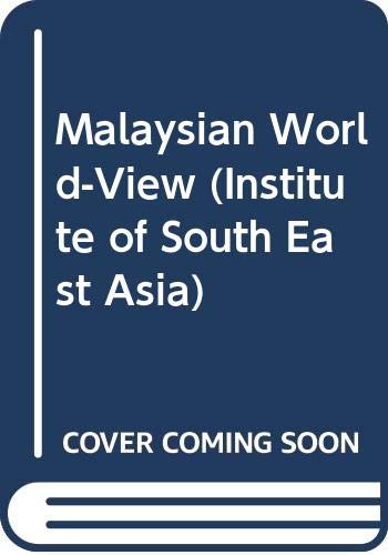 Imagen de archivo de Malaysian World-View a la venta por Better World Books: West