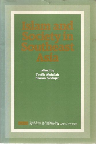 9789971988319: Islam and society in Southeast Asia