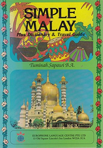 Stock image for Simple Malay Plus Dictionary and Travel Guide for sale by KingChamp  Books