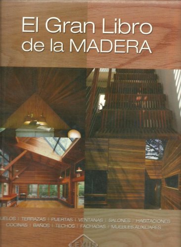 Imagen de archivo de El Gran Libro De La Madera a la venta por Juanpebooks