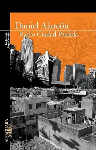 Stock image for Radio Ciudad Prdida / Lost City Radio for sale by Better World Books