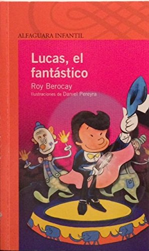 9789972232879: Lucas, El Fantastico