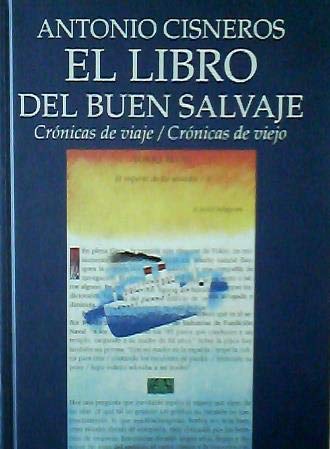 Stock image for El Libro Del Buen Salvaje for sale by ThriftBooks-Atlanta