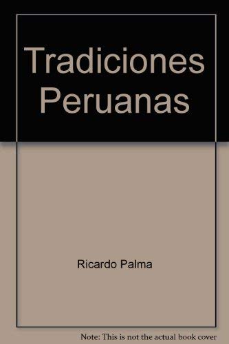 Imagen de archivo de Tradiciones peruanas (Spanish Edition) a la venta por literal books