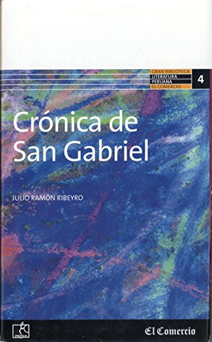 9789972401725: Cronica De San Gabriel (Literatura Peruana, #4)