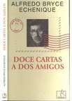 Stock image for Doce Cartas a Dos Amigos for sale by GF Books, Inc.