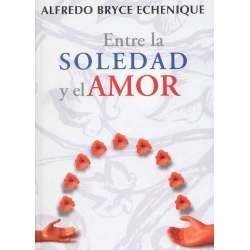 Imagen de archivo de Entre la soledad y el Amor a la venta por Better World Books